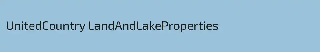 UnitedCountry LandAndLakeProperties